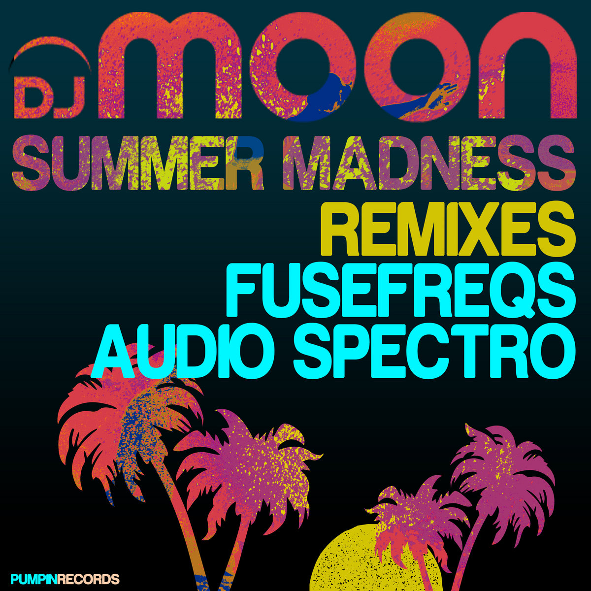 Summer Madness Remix EP | DJ Moon