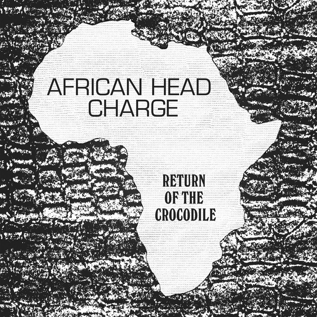 Return Of The Crocodile | African Head Charge