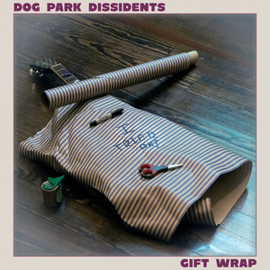 Dog Park Dissidents — Gift Wrap