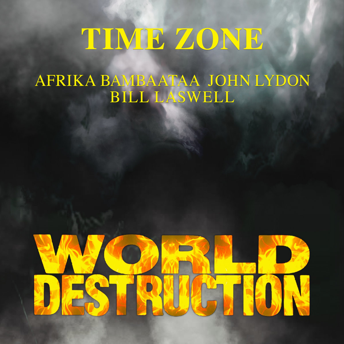 World Destruction | Time Zone / Afrika Bambaataa, John Lydon