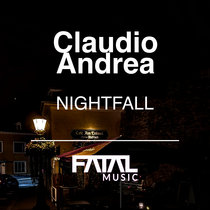 Claudio Andrea — Nightfall (Original Mix)