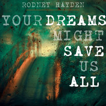 Your Dreams Might Save Us All cover art