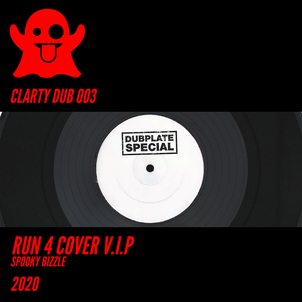 CLARTY DUB 003: RUN 4 COVER V.I.P
