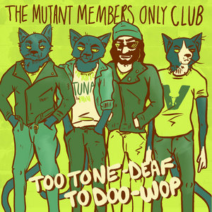 Too Tone-Deaf to Doo-Wop cover