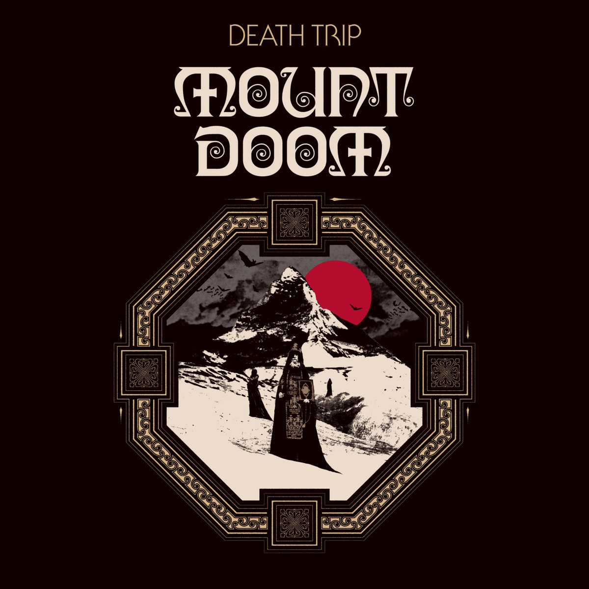 Mount Doom | Death Trip