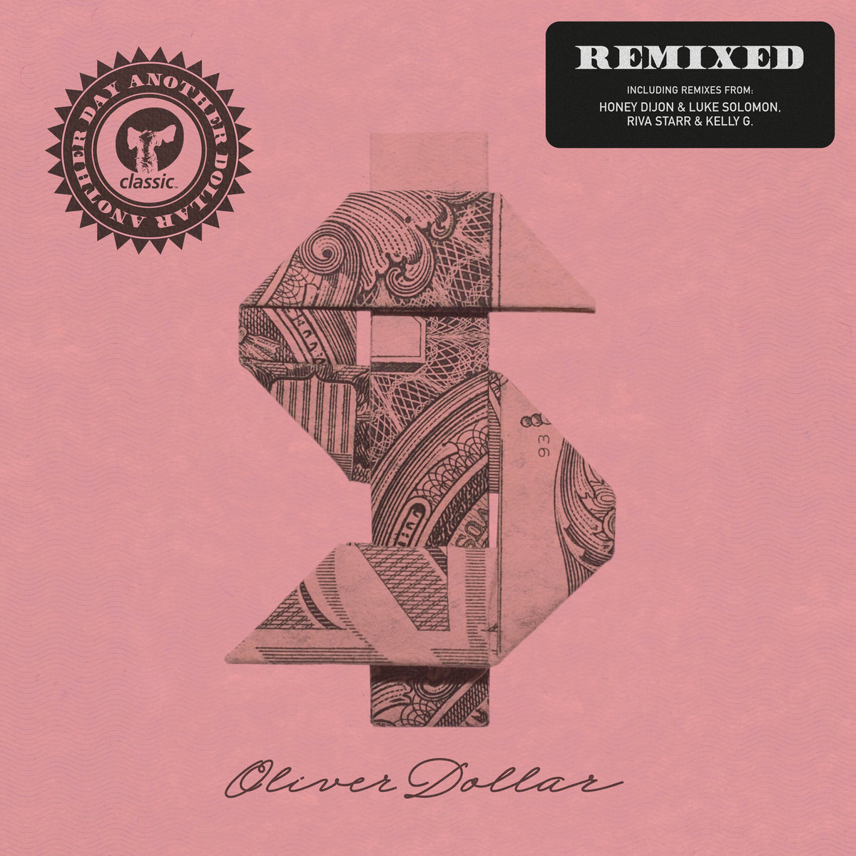 another-day-another-dollar-remixed-oliver-dollar-classic-music-company