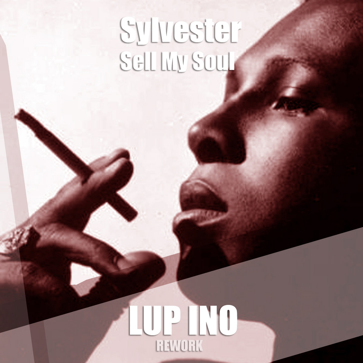 Sylvester - Sell My Soul (LUP INO Rework) | LUP INO