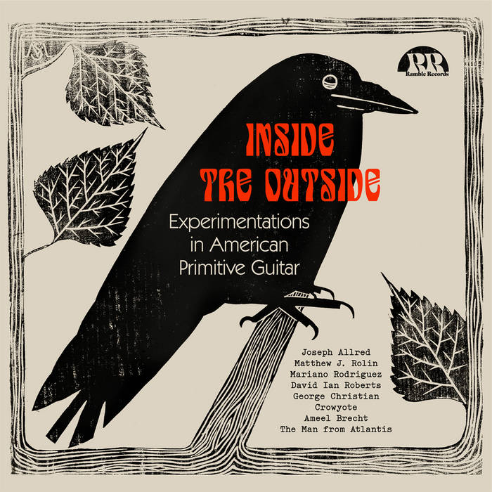 Inside the OutsideExperimentations in American Primitive Guitar