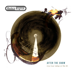 Modern English — After the Snow Live from indigo at The O2