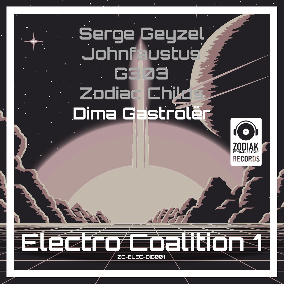 ZC-ELEC-DIG001 - Electro Coalition 1 | Zodiak Commune Records