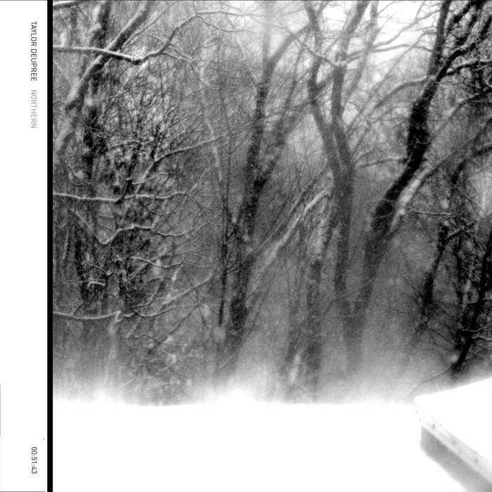 Northern | Taylor Deupree