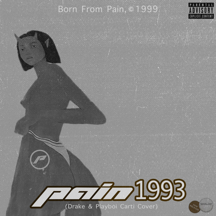 Pain 1993 Single Born From Pain