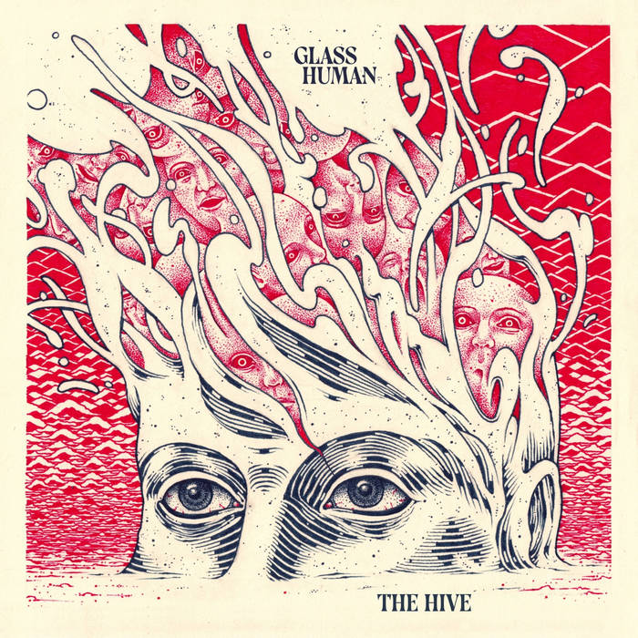 The Hive, by Glass Human