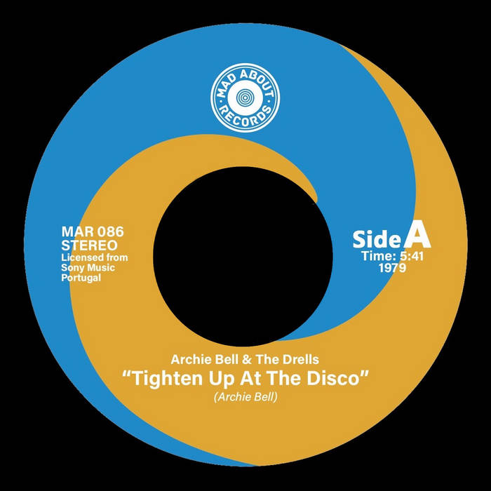 Archie Bell & The Drells, The Intruders / Tighten Up At The Disco b/w Be Thankful For What You Got Archie Bell & The Drells, The Intruders / Tighten Up At The Disco b/w Be Thankful For What You Got