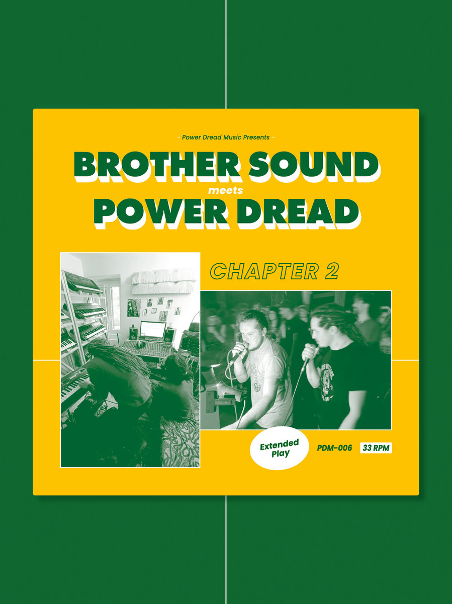 Brother Souns meets Power Dread - 