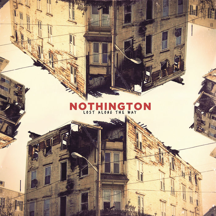 Lost Along The Way | Nothington