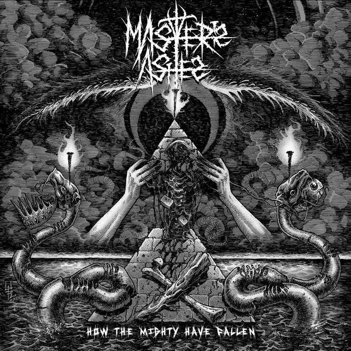 Master's Ashes - How The Mighty Have Fallen
