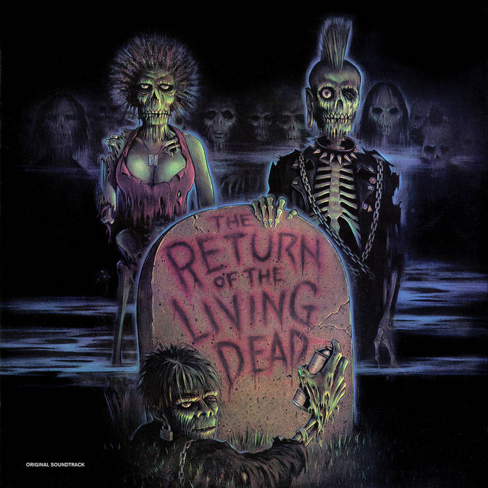 The Return of the Living Dead--Original Soundtrack | Various