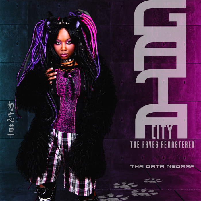 GATA City The Faves Remastered ThaGataNegrra