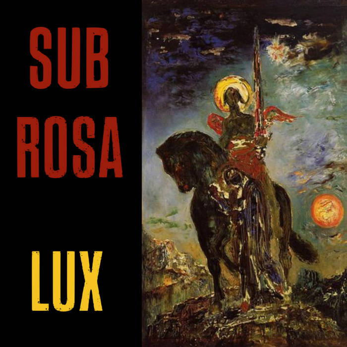 Lux | Sub Rosa | Rad Girlfriend Records