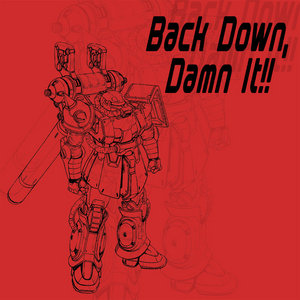Back Down, Damn It!! (WARJUKE) cover