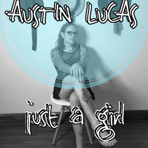 Just A Girl cover