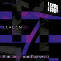 Bunkle, Joro Dudovski — Dualism 01