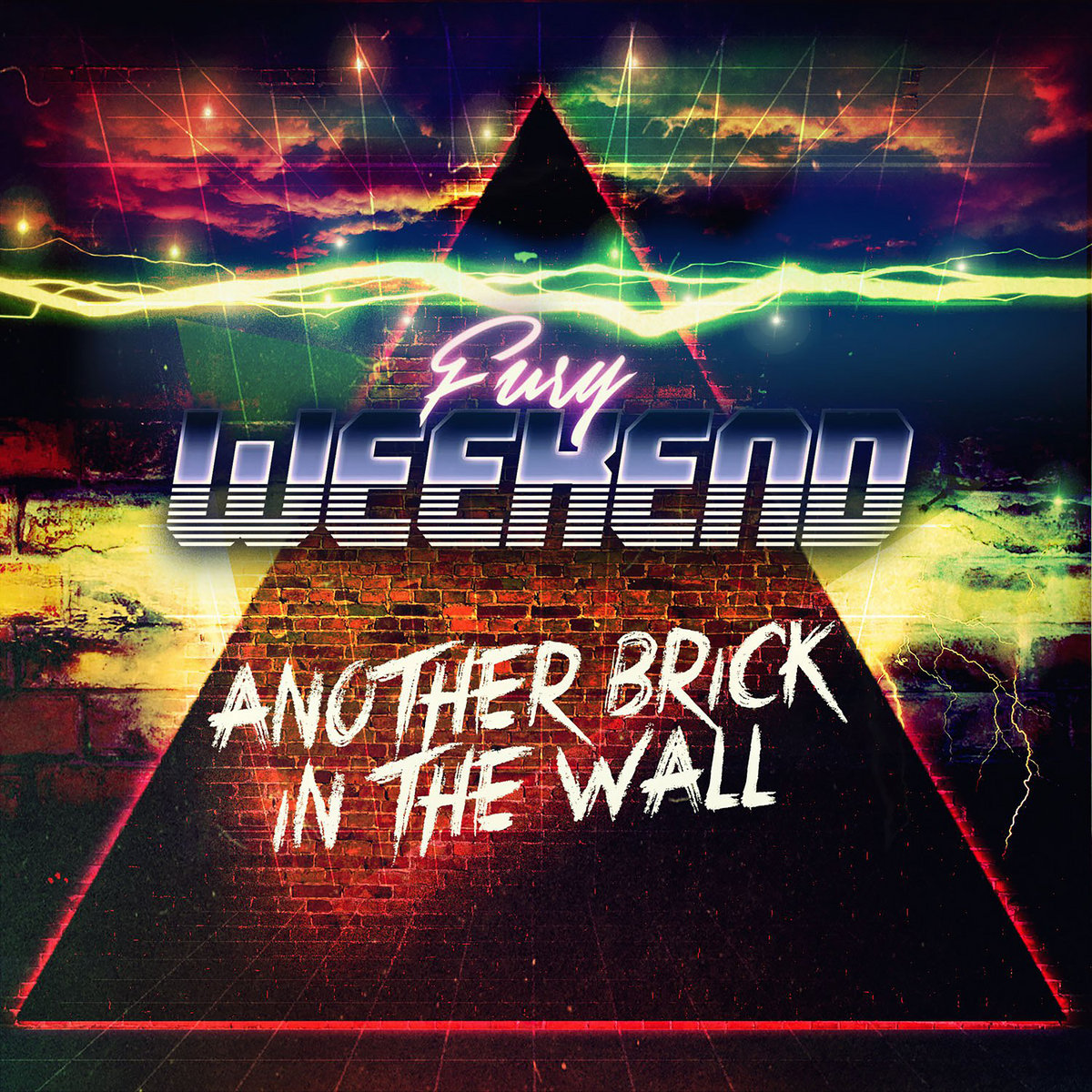 Another Brick In The Wall (Single) | Fury Weekend