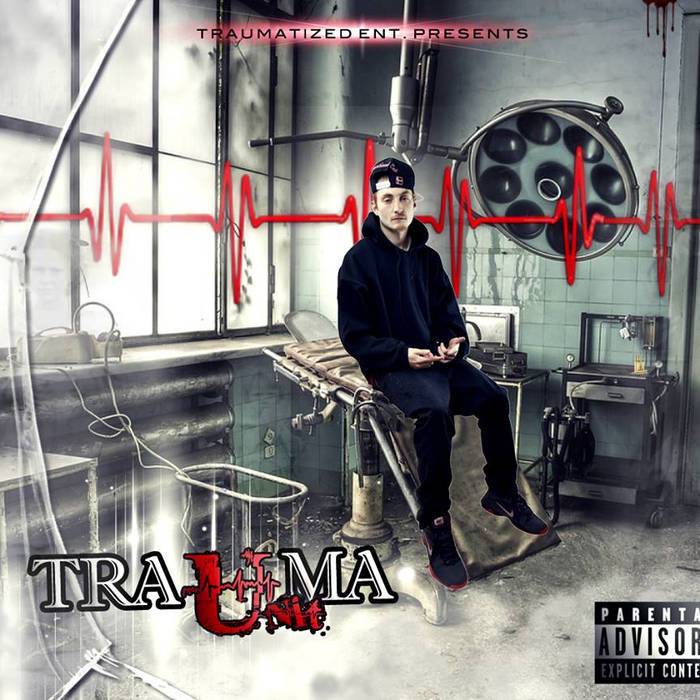 Trauma Unit | Young Trauma B | Young Trauma B (TraumatizedEnt)