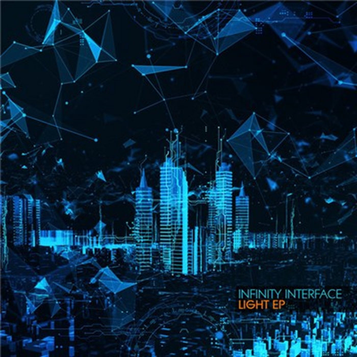 Infynity Interface Light EP | Infinity Interface