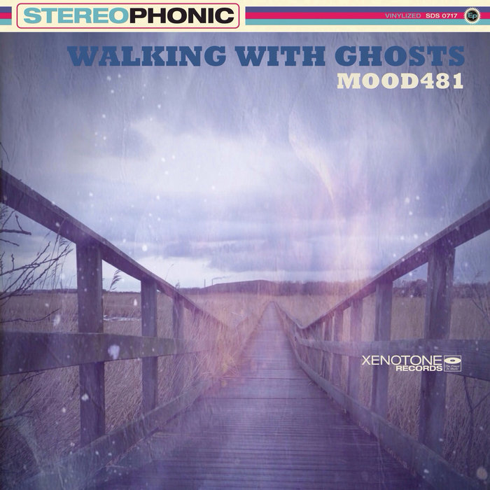 Walking With Ghosts Mood481 Qid Love