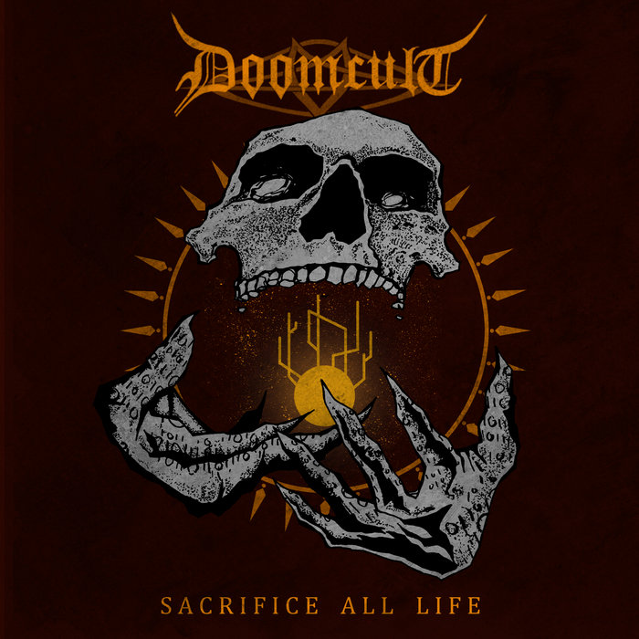 Sacrifice All Life, by doomcult