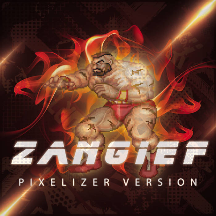 Street Fighter 2 - ZANGIEF THEME - ARCADE - PIXELIZER VERSION, PIXELIZER