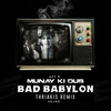 Munay Ki Dub meets Thriakis Dub Destroyer - Bad Babylon (Thriakis Remix)