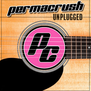 UnpluggedPERMACRUSH cover