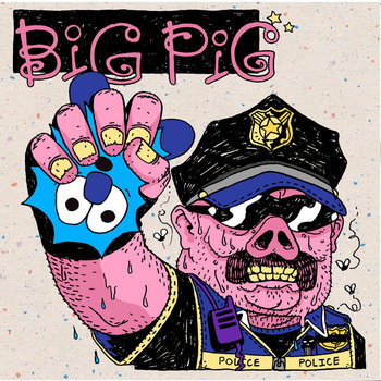 Big Pig