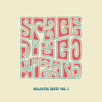 Album artwork for Galactic Edits Vol. 1