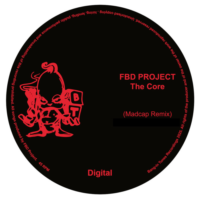 The Core (Madcap Remix) | FBD Project | Bang-in Tunes