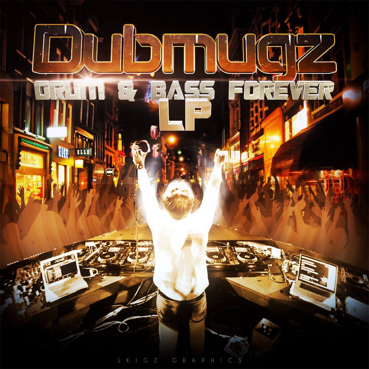 Drum And Bass Forever LP Dubmugz