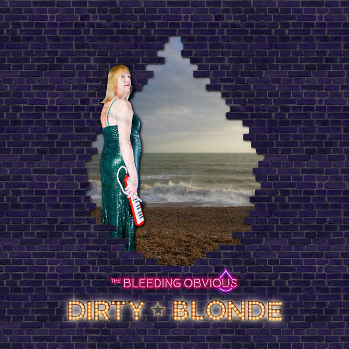 Dirty Blonde | The Bleeding Obvious