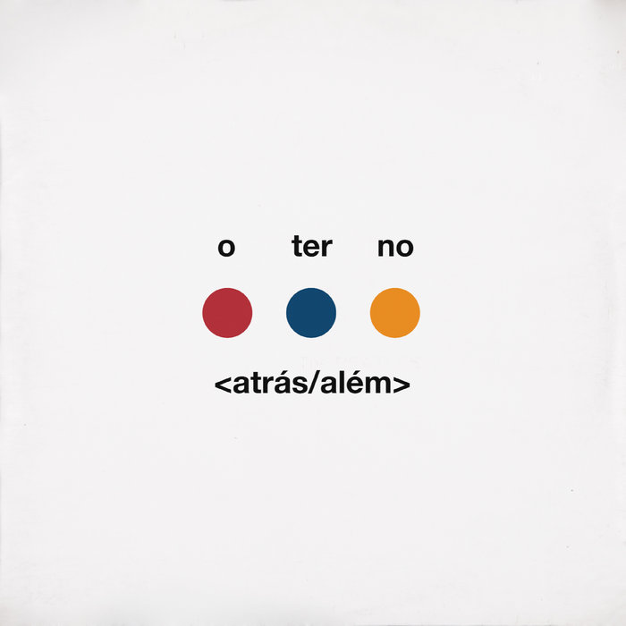 O Terno ‎– <Atrás/Além> atrás/além> | O Terno