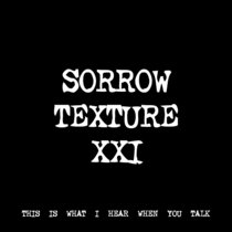 SORROW TEXTURE XXI [TF00903] cover art