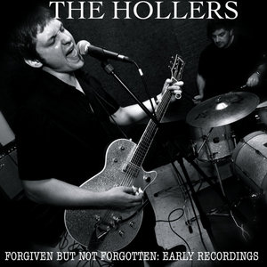 Forgiven But No Forgotten: Early Recordings cover