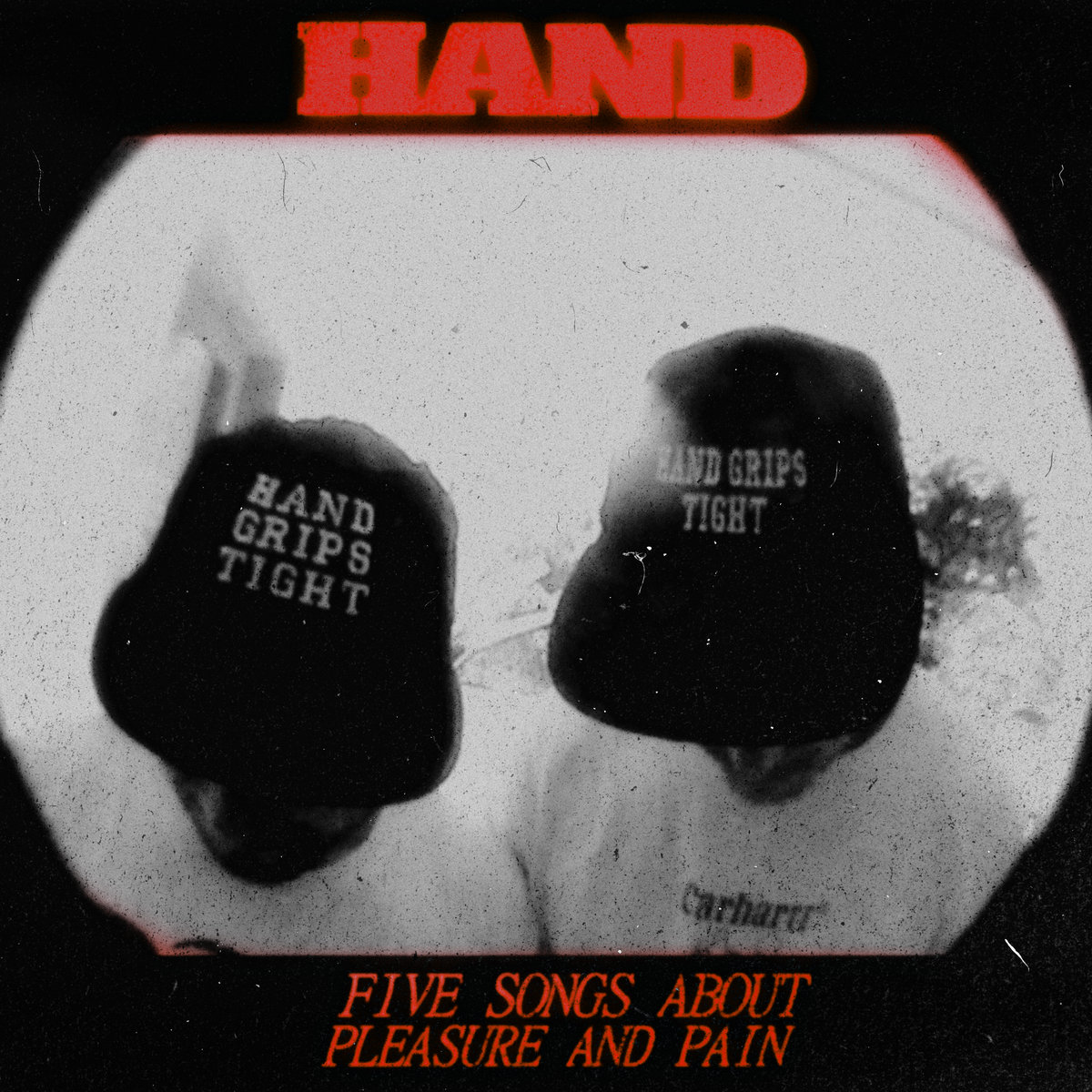 Five Songs About Pleasure and Pain | HAND