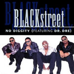 Blackstreet - No Diggity (3 VERSIONS)