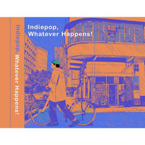 shiny happy records — VA: Indiepop, Whatever Happens!