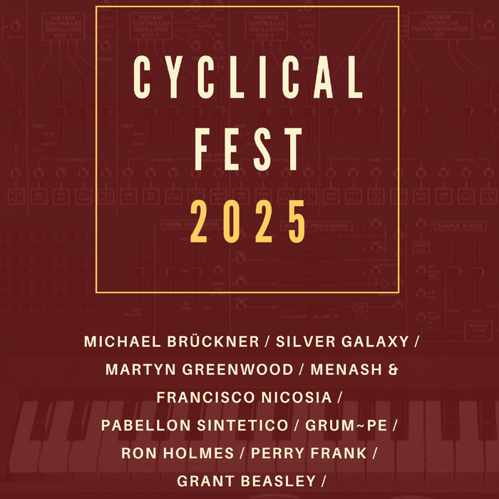 Cyclical Fest 2025 | Cyclical Fest | Cyclical Dreams