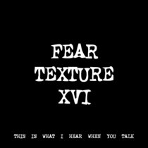 FEAR TEXTURE XVI [TF00393] [FREE] cover art