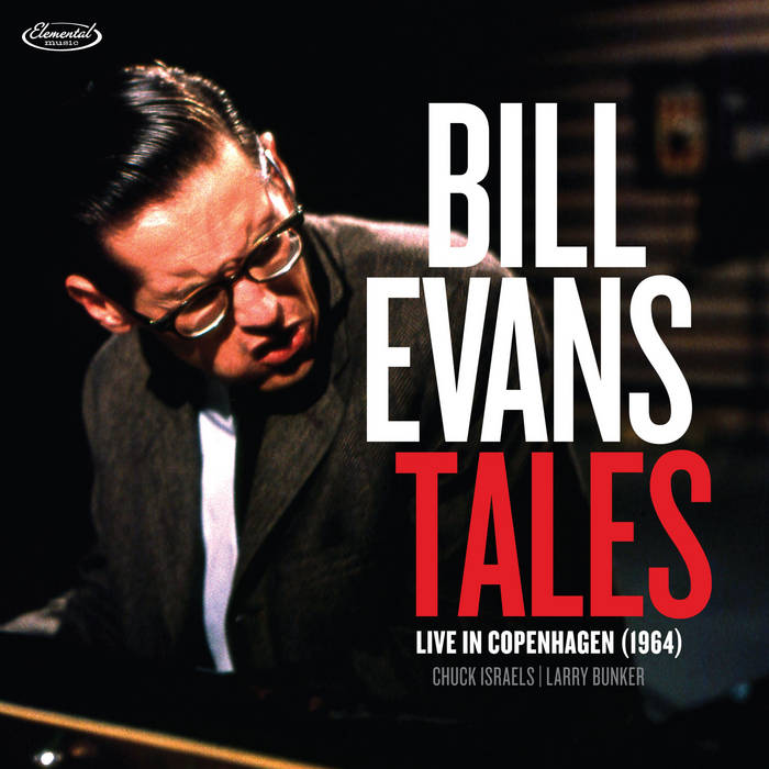 BILL EVANS - TALES - LIVE IN COPENHAGEN (1964) | Bill Evans
