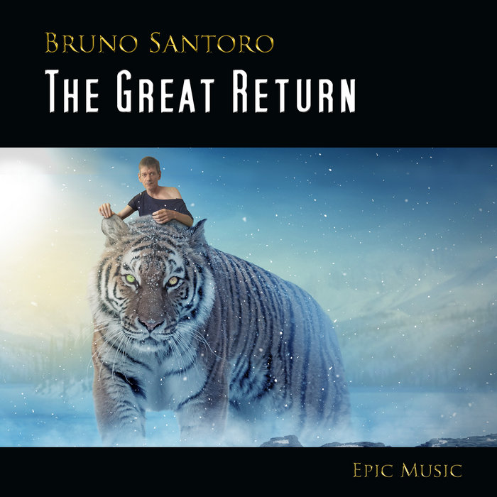 The Great Return Bruno Santoro
